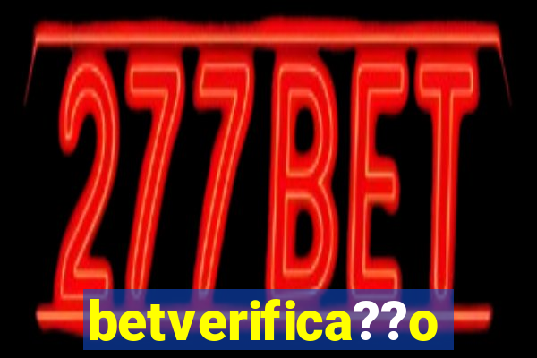 betverifica??o