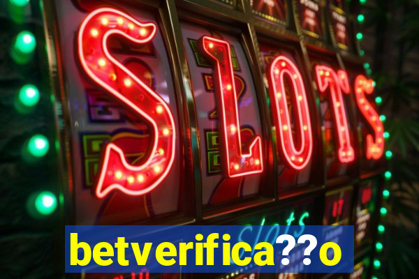 betverifica??o