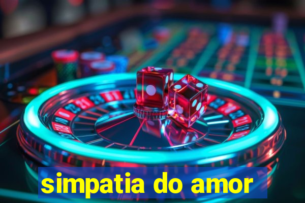 simpatia do amor