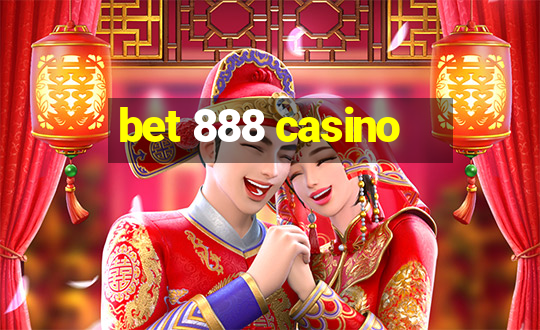 bet 888 casino