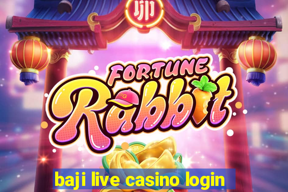 baji live casino login