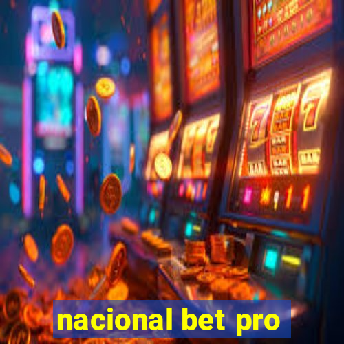 nacional bet pro