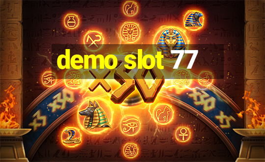 demo slot 77