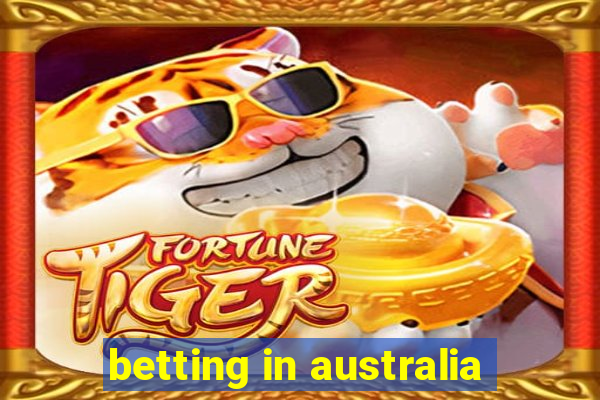 betting in australia