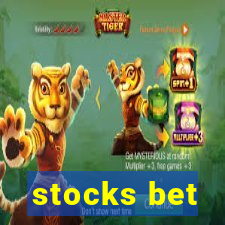 stocks bet