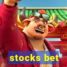 stocks bet