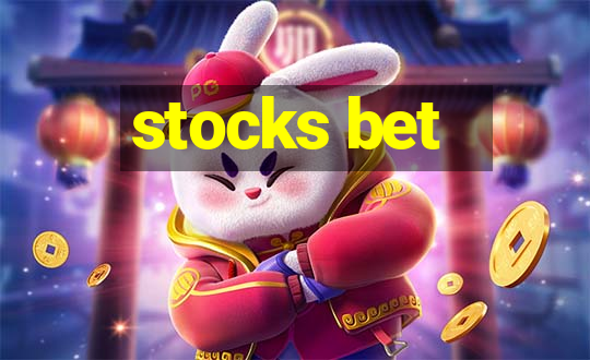 stocks bet