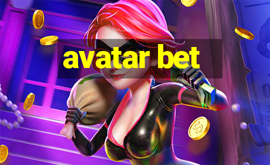 avatar bet