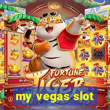 my vegas slot