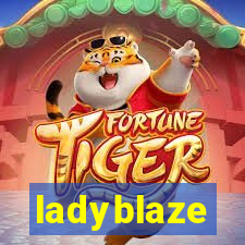 ladyblaze