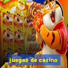 juegas de casino