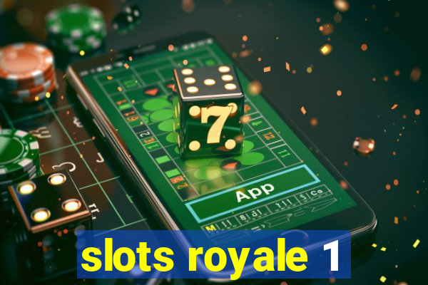 slots royale 1