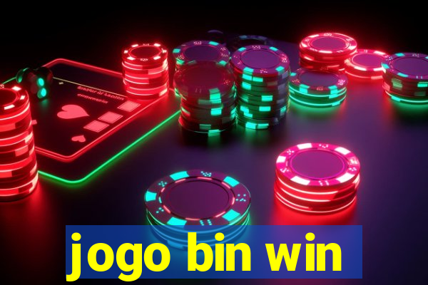 jogo bin win