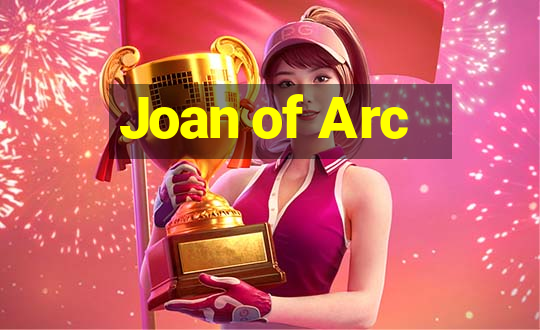 Joan of Arc