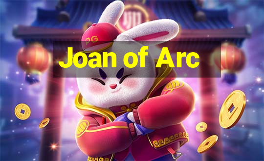 Joan of Arc