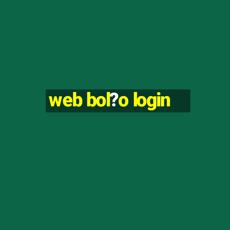 web bol?o login