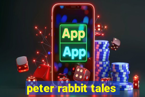 peter rabbit tales