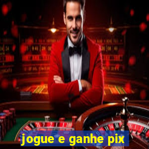 jogue e ganhe pix