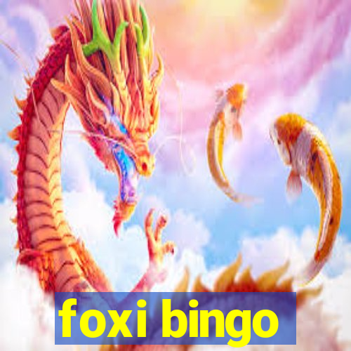 foxi bingo