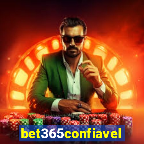 bet365confiavel