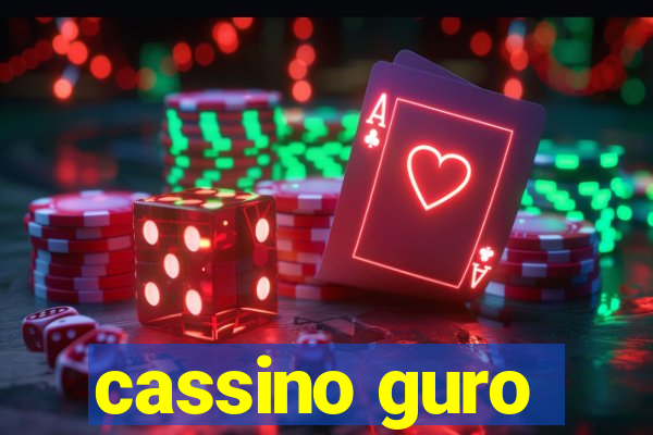 cassino guro