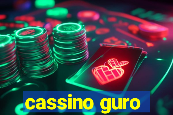 cassino guro