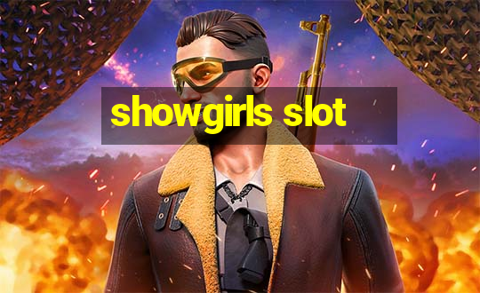 showgirls slot