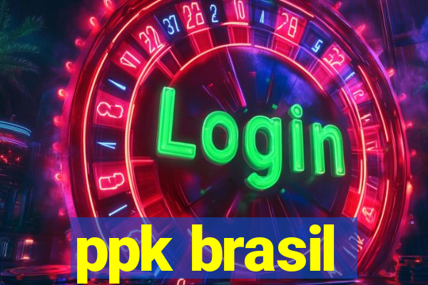 ppk brasil