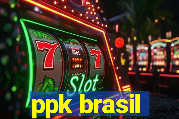 ppk brasil