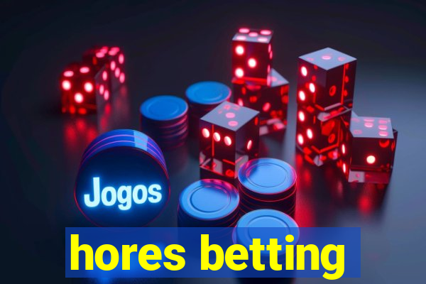 hores betting