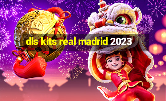 dls kits real madrid 2023