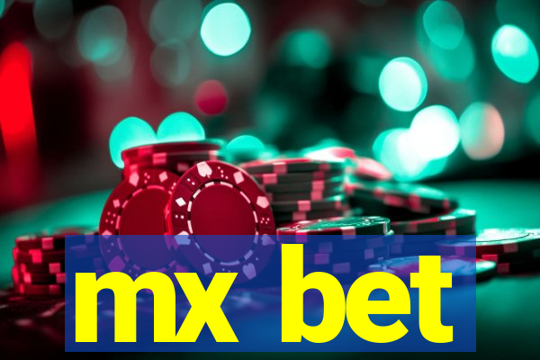 mx bet