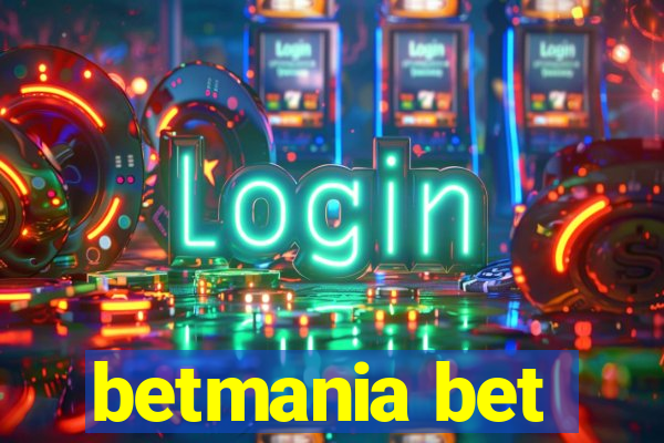 betmania bet