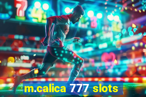 m.calica 777 slots