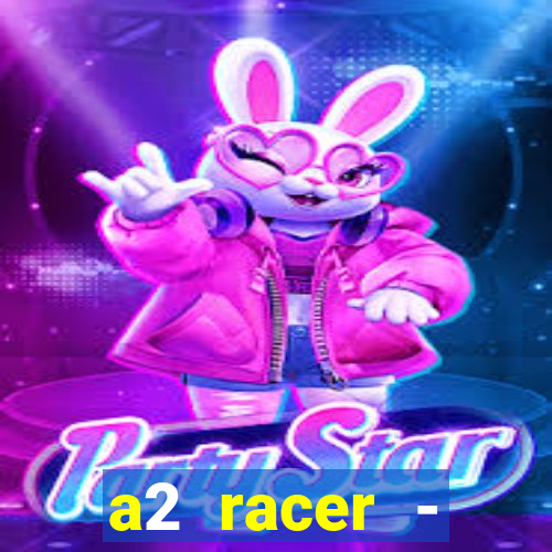 a2 racer - riscando o asfalto filme completo dublado download