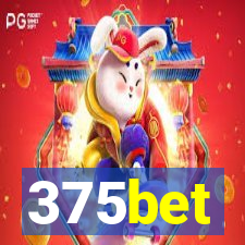 375bet