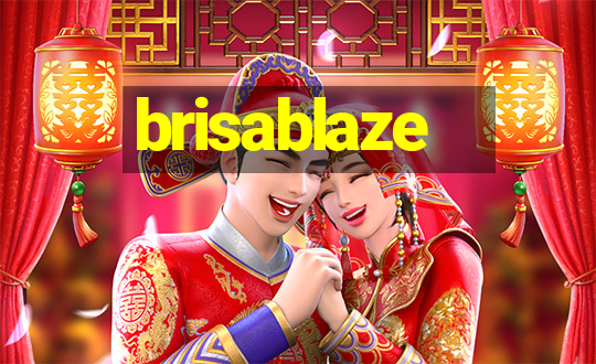 brisablaze