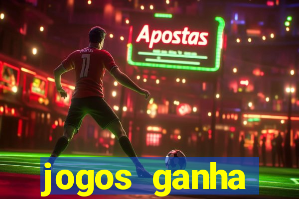 jogos ganha dinheiro de verdade