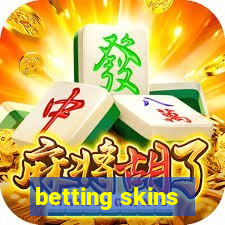 betting skins