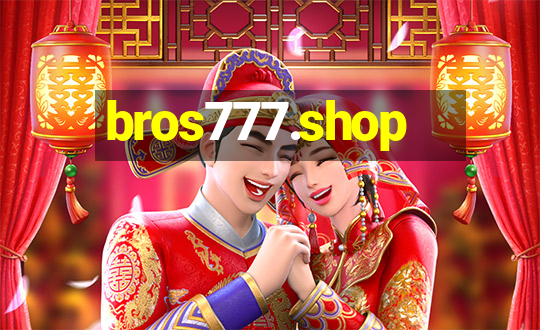 bros777.shop