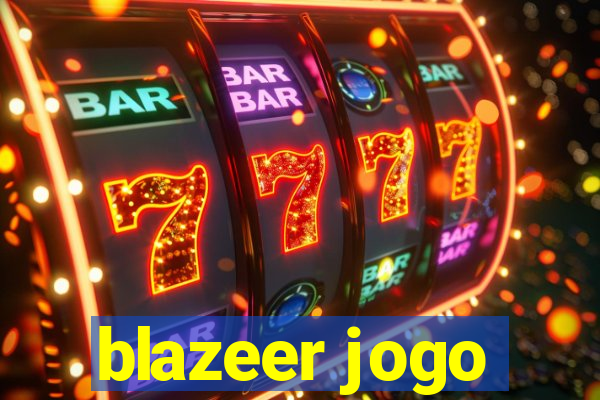 blazeer jogo