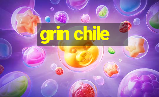 grin chile