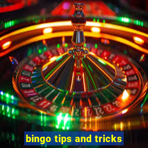 bingo tips and tricks