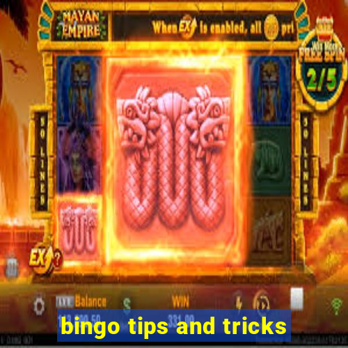 bingo tips and tricks