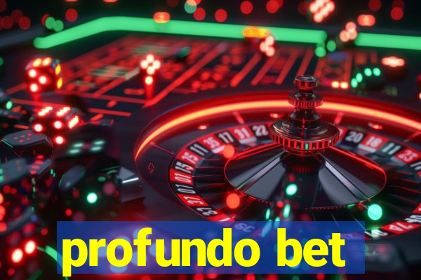 profundo bet