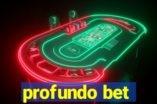 profundo bet