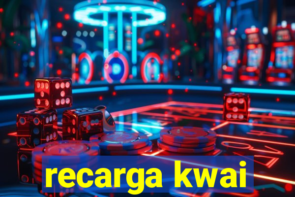 recarga kwai