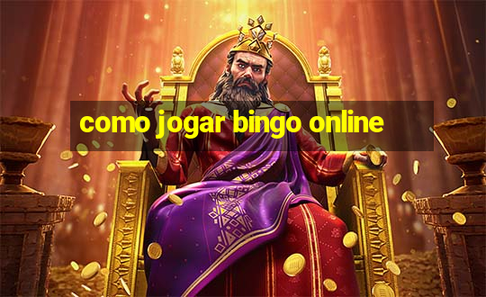 como jogar bingo online