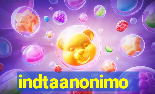 indtaanonimo