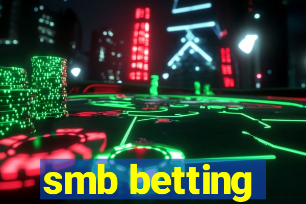 smb betting